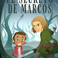 [View] EPUB KINDLE PDF EBOOK EL SECRETO DE MARCOS (Crónicas de Alistea) (Spanish Edition) by  Rafae