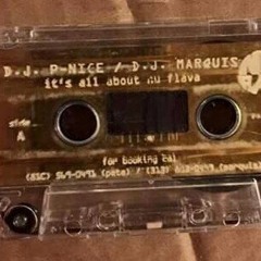 DJ PNICE : DJ MARQUIS NUFLAVA FREESTYLE 1995 MIX