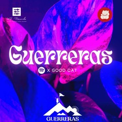 Good Cat - Guerreras (2023)