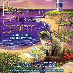 Read Book Reading Up a Storm (The Lighthouse Library Mysteries) Full Pages (eBook, PDF, Audio-book)