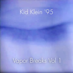 Kid Klein '95 - 1.55 AM