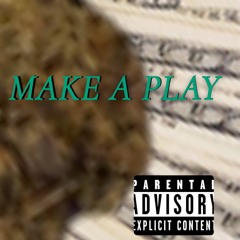 Make A Play