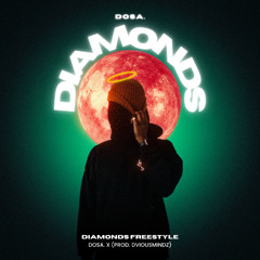 Diamonds Freestyle