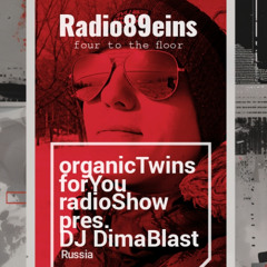 organicTwins forYou radioShow pres.Dima Blast(RU)