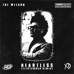 The Weeknd - Heartless (Flirt2Much Remix)
