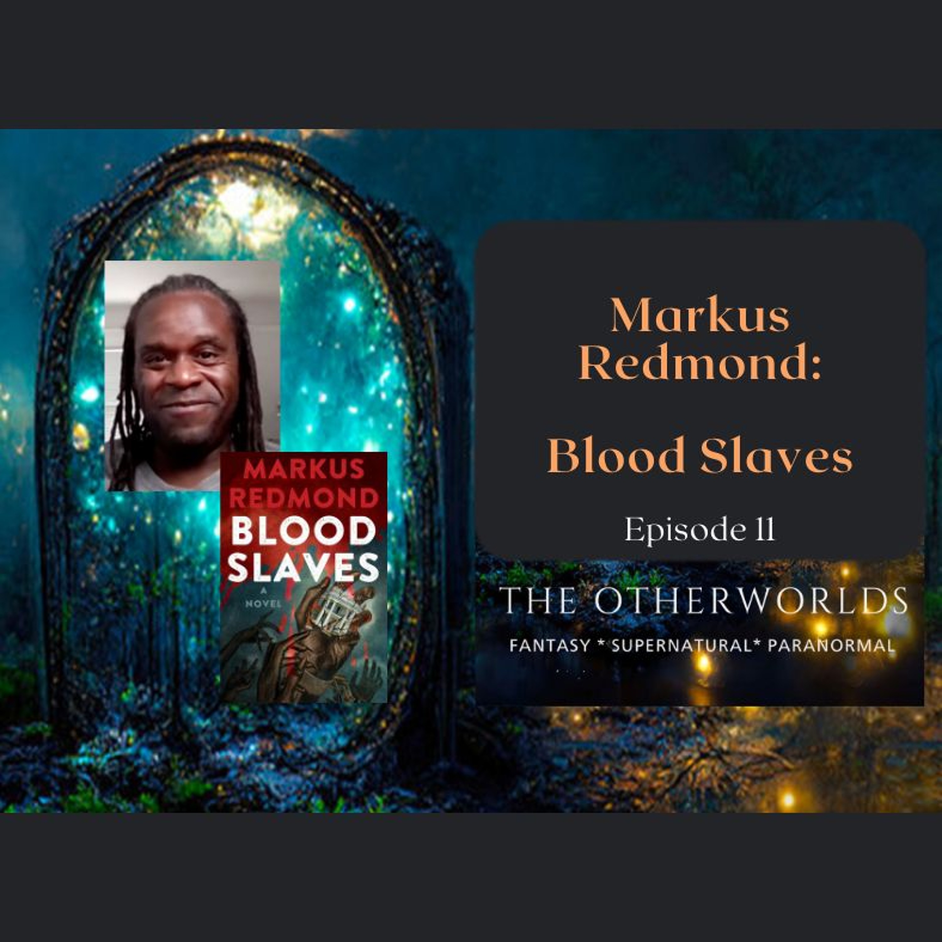 cover of episode Markus Redmond - Blood Slaves