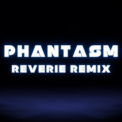 Chaos Nightmare - Phantasm (Reverie Remix) (Instrumental Ver)