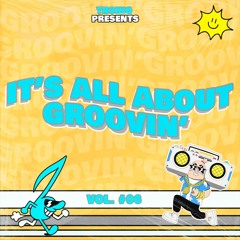 Thonig - It's All About Groovin' #06