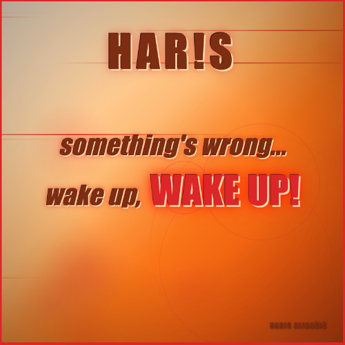 something's wrong, wake up...WAKE UP! early demo edit