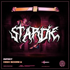 INFEKT - SCORE. (STARDIE REMIX)[FREE DOWNLOAD]