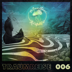 Manitari pres. Traumreise 006 | Ganji