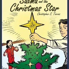 READ [PDF] 💖 Salma and the Christmas Star [PDF]