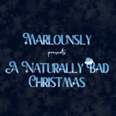 A Naturally Bad Christmas/ 8 Days
