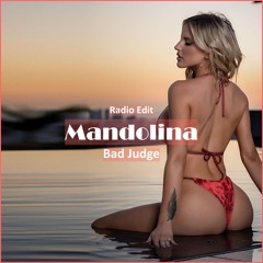 Bad Judge - Mandolina [ Car Music & G-House Music]