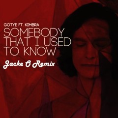 Gotye - Somebody That I Used To Know (Jacke O Remix)