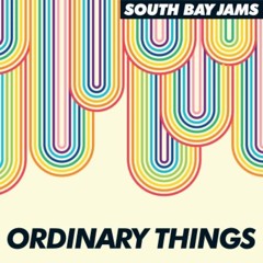 DC Promo Tracks: South Bay Jams "Ordinary Things"