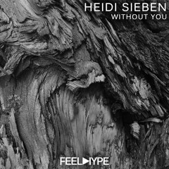 FEEL HYPE BLACK: Heidi Sieben - Come (Original Mix) | FHB066