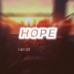 Quest - Hope