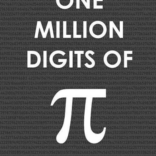 Epub✔ One Million Digits Of Pi: Decimal Places from 1 to 1,000,000 - The Ultimate