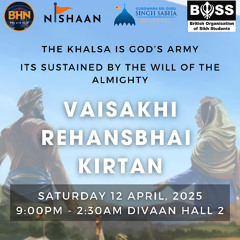 Bibi Ishleen Kaur - Vaisakhi April Monthly Rehansbhai 12.4.25