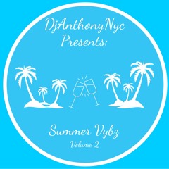 Summer Vybz: Volume 2