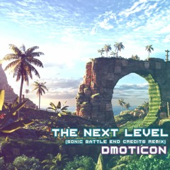 dmoticon - The Next Level (Sonic Battle End Credits Remix)