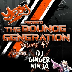 Yes ii presents The Bounce Generation vol 47 feat Dj DGN 💥💥