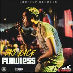Big Voice - Flawless [Top Tier Riddim]