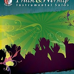 Get EBOOK EPUB KINDLE PDF Top Praise & Worship Instrumental Solos: Trombone (Book & C