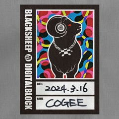 BLACKSHEEP_vol.112_feat.DIGITALBLOCK:COGEE