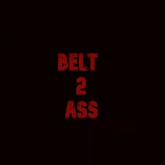 Belt 2 Ass Ft Baby O