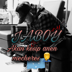 #A KESIP ANEN MEJERES# by 🎵JABOY🎵