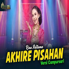 Akhire Pisahan Versi Campursari