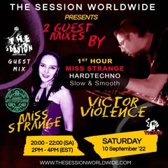 Miss Strange @ The Session Worldwide - The Specialistz by Frensch & Shanay #022 (1st Hour)