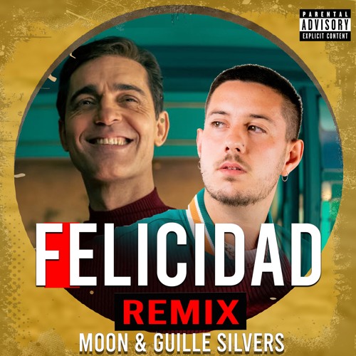 Felicita (Guille Silvers Festival Remix)