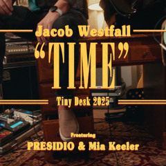 Time (Live w/ Presidio)