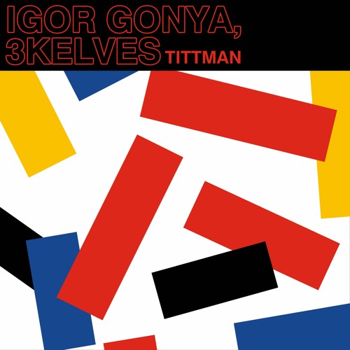 Premiere: Igor Gonya & 3kelves ‒ Tittman [True Romance]