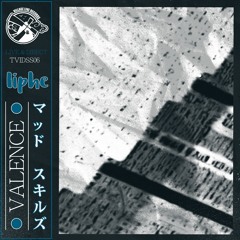 Liphe - Valence (TVIDSS06)