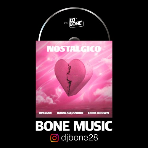 098.  NOSTALGICO - Rvssian Ft. Rauw Alejandro, Chris Brown [5 vrs]