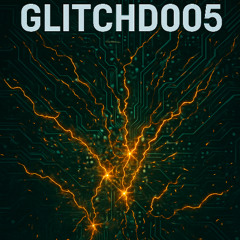 GLITCHD RADIO 005 - Obv Rick