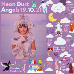 Neon Dust Angels - 19.10.21
