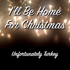 I'll Be Home For Christmas