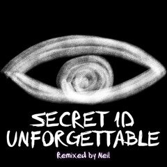 Secret-ID-Unforgettable-Drake by Neil