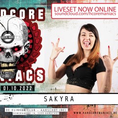 Sakyra - Hardcore Maniacs 01-10-2022
