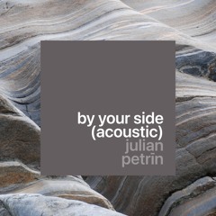 By Your Side (acoustic)