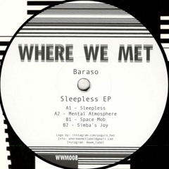 Baraso - Sleepless EP (WWM008)