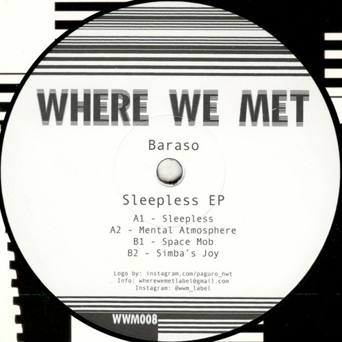 Baraso - Sleepless EP (WWM008)