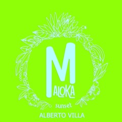 2024 - 04 - 06 - ALBERTO VILLA - MALOKA.WAV