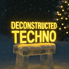 Deconstructed Techno