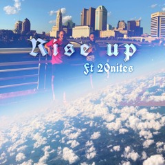 rise up ft 20nites (prod. by VITALS)